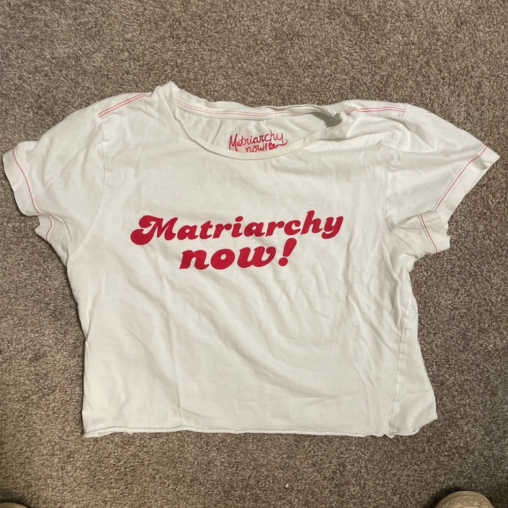 Cropped Baby Tee, Matriarchy now!